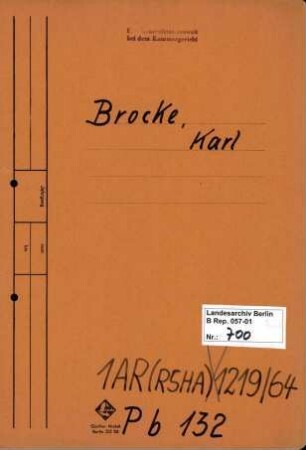 Personenheft Carl Brocke (*26.09.1887), SS-Obersturmbannführer