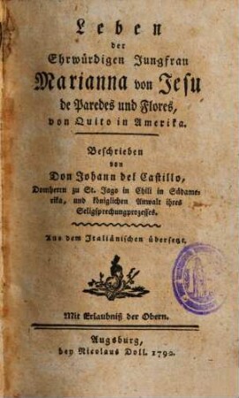 Leben der Ehrwürdigen Jungfrau Marianna von Jesu de Paredes und Flores, von Quito in Amerika