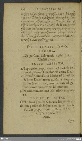 Disputatio Duodecima. De persona Salvatoris nostri Iesu Christi altera. Trium Caitum