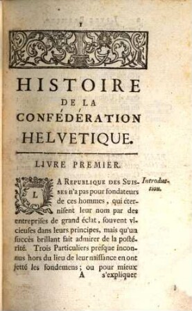 Histoire De La Confedération Helvetique. 1
