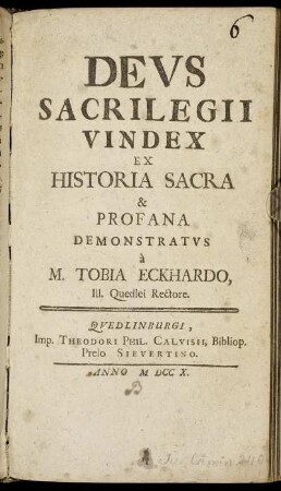 Deus Sacrilegii Vindex Ex Historia Sacra & Profana