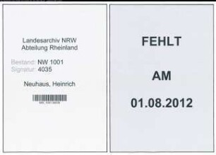 Entnazifizierung Heinrich Neuhaus, geb. 30.11.1889 (Techn.Inspektor)