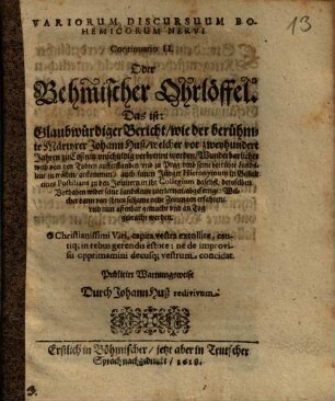 Variorum Discursuum Bohemicorum Nervus : Continuatio II ; Behmischer Ohrlöffel