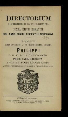 Directorium Archidioecesis Coloniensis juxta ritum Romanum / 1896