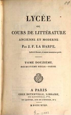 Lycée ou cours de littérature ancienne et moderne, 12. Dix-huitième siècle: Poésie