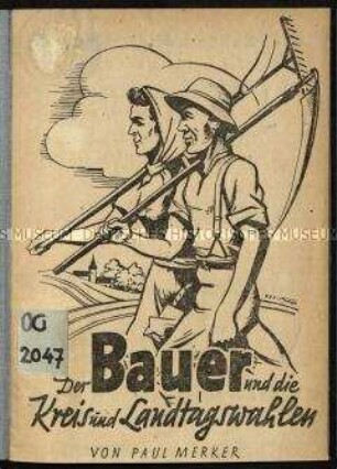 Wahlwerbungsbroschüre der SED für die Kreis- und Landtagswahlen am 20. Oktober 1946