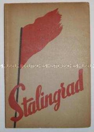 Frühe Schrift über die Belagerung von Stalingrad