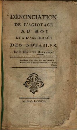 Dénonciation De L'Agiotage Au Roi Et A L'Assemblée Des Notables