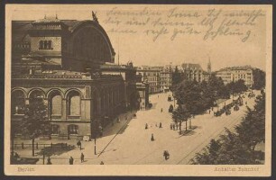 Ansichtskarte Anhalter Bahnhof, Askanischer Platz und Bahnhofsgegend