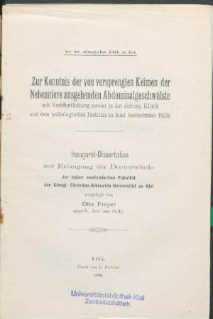 Zur Kenntnis der von versprengten Keimen der Nebenniere ausgehenden Abdominalgeschwülste mit Veröffentlichung zweier in der chirurg. Klinik und dem pathologischen Institute zu Kiel beobachteter Fälle