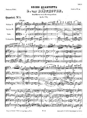 Beethoven's Werke. 41 = Serie 6: Quartette für 2 Violinen, Bratsche und Violoncell, Quartett : op. 18,5