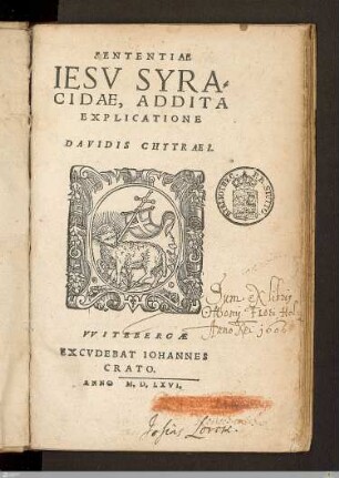 Sententiae Iesv Syracidae : Addita Explicatione Davidis Chytraei