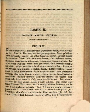 De vita et scriptis Conradi Celtis Protucii : praecipui renascentium in Germania Litterarum Restauratoris primique Germanorum Poetae laureati. 2
