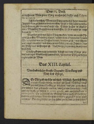 Das XIII. Capitel. Von sonderlicher krafft/ Tugendt/ Wirckung/ und Nutz des Eßigs.