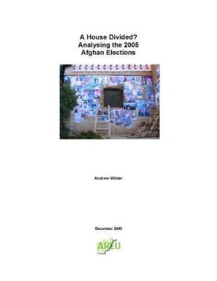 A house divided? Analysing the 2005 Afghan elections