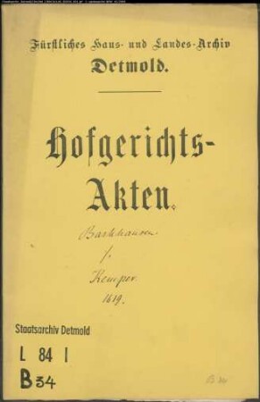 zu Barkhausen, Cord in Detmold gegen Johann Kemper zu Ohrsen - Schuldforderung
