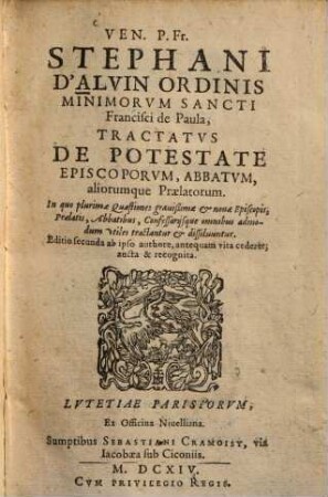 Tractatus de potestate episcoporum, abbatum, aliorumque praelatorum praesertim regularium nec non abbatissarum