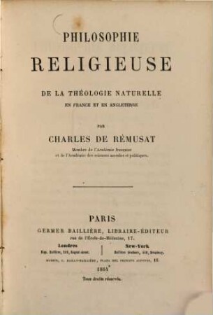 Philosophie religieuse de la théologie naturelle en France et en Angleterre