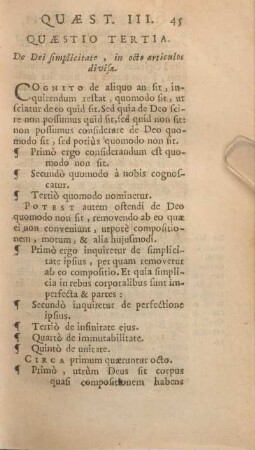 Quaestio Tertia. De Dei simplicitate, in octo articulos divisa.