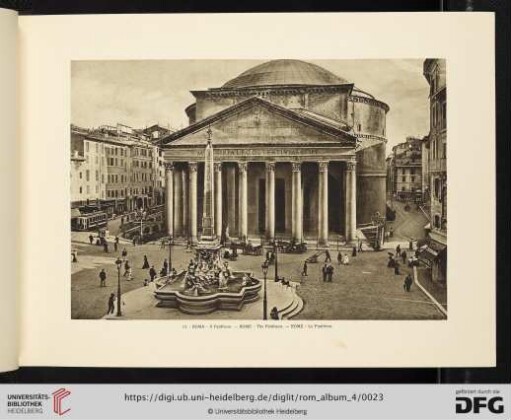 10.  ROMA. Il Pantheon / ROME. The Pantheon / ROME. Le Panthéon