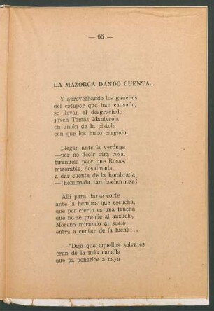 La Mazorca dando cuenta...