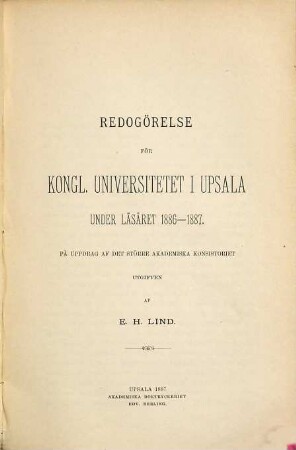 Redogörelse för Kongl. Universitet i Upsala. 1886/87
