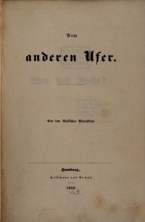 Vom anderen Ufer : aus dem Russischen Manuskript