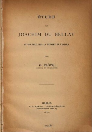 Étude sur Joachim du Bellay et son role dans la réforme de Ronsard
