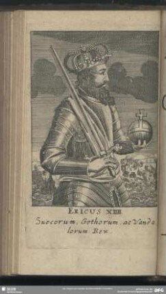 Ericus XIIII. Suecorum, Gothorum, ac Vandalorum Rex