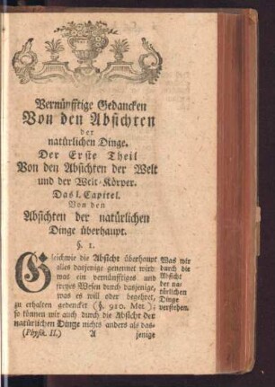 I. Capitel. Von den Absichten der natürlichen Dinge überhaupt