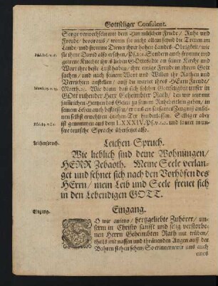 Leichen-Spruch. [...] Selbiger aber ist genommen aus dem LXXXIV. Ps. v. 1. 2. und lautet in unsere teutsche Sprache übersetzet also.