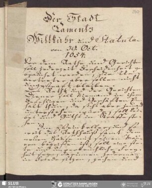 Der Stadt Camentz Willkühr und Statuta von 30. Oct. 1654