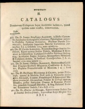 II. Catalogus Dominorum Collegarum hujus Academiae, hactenus, quoad quidem nobis constat, demortuorum.