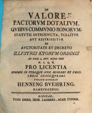 De valore pactorum dotalium, quibus communio bonorum, statutis introducta, tollitur aut restringitur
