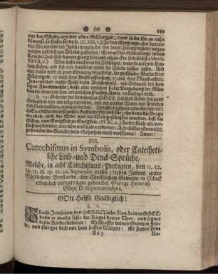 XVI. Catechismus in Symbolis, oder Catechetische Leib- und Denck-Sprüche.