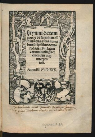 Hymni de tempore et de sanctis: in eam formam qua a suis autoribus scripti sunt denuo redacti: et secundum legem carminis diligenter emendati atque interpretati.