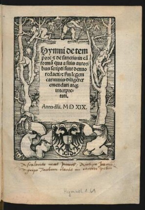 Hymni de tempore et de sanctis: in eam formam qua a suis autoribus scripti sunt denuo redacti: et secundum legem carminis diligenter emendati atque interpretati.
