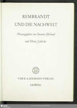 Rembrandt und die Nachwelt