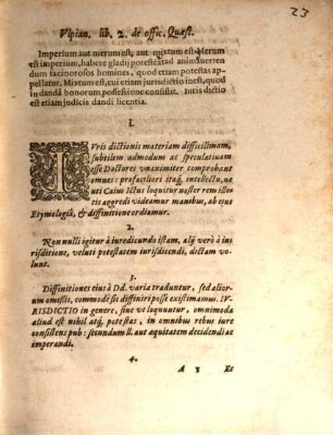 Quaedam iuris proposita, ex L. imperium 3. ff. de iurisdictione om. iud.