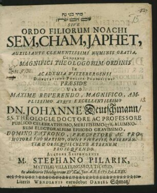 [...] Sive Ordo Filiorum Noachi Sem, Cham, Japhet