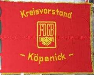 Fahne des Freien Deutschen Gewerkschaftsbundes Kreisvorstand Köpenick