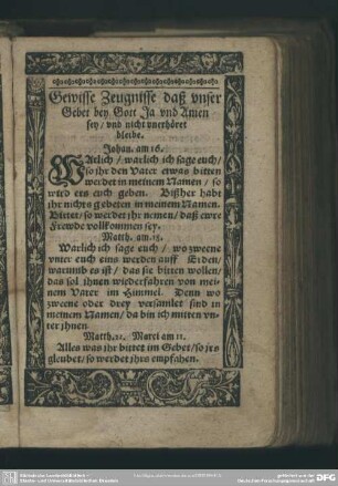 Gewisse Zeugnisse daß unser Gebet bey Gott Ja und Amen sey, und nicht unerhört bleibe