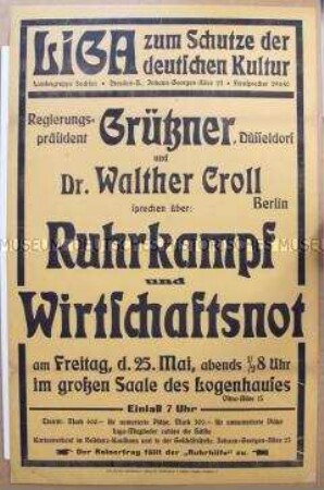 Maueranschlag mit dem Aufruf zu einer Protestveranstaltung der Liga zum Schutz der deutschen Kultur gegen die Ruhrbesetzung