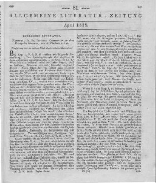 Tholuck, A.: Commentar zu dem Evangelio Johannis. Hamburg: Perthes 1827 (Fortsetzung der im vorigen Stück abgebrochenen Recension)