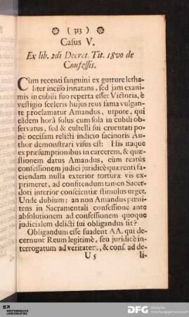 Casus V. Ex lib. 2di Decret. Tit. 18vo de Confessis.