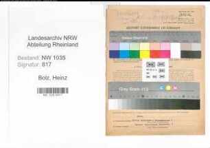 Entnazifizierung Heinz Bolz , geb. 11.10.1899 (Steiger)