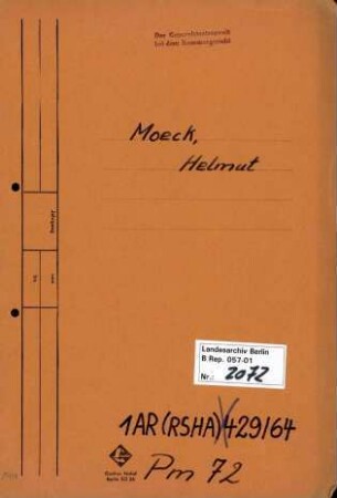 Personenheft Helmut Moeck (*05.0.7.1898), Polizeiinspektor und SS-Obersturmführer
