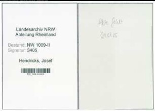 Entnazifizierung Josef Hendricks , geb. 07.10.1909 (Pfleger)
