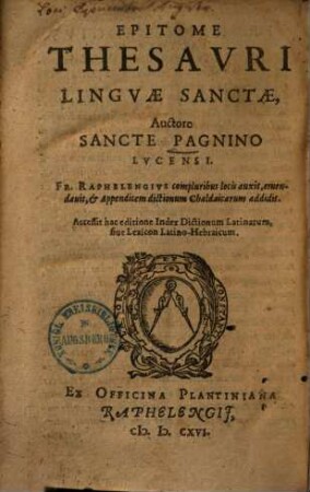 Epitome thesauri linguae sanctae : Fr. Raphelengius compluribus locis auxit. emend. ...