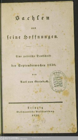 Sachsen und seine Hoffnungen : eine politische Denkschrift der Septemberwochen 1830